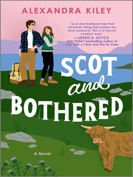 Title details for Scot and Bothered by Alexandra Kiley - Wait list